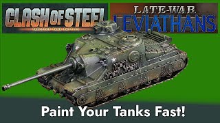 [PAINT TANKS FAST]-Clash of Steel | Late War Leviathans | Flames of War | Easy 15mm Mini Painting
