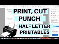 How To Print, Cut and Punch My Half Letter Budget Planner