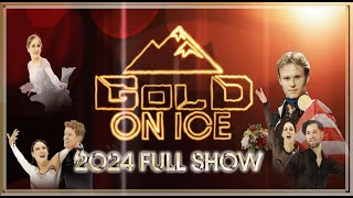 GOLD ON ICE 2024 - Full Show
