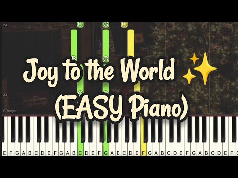 Joy To The World (Easy Version) - Lowell Mason