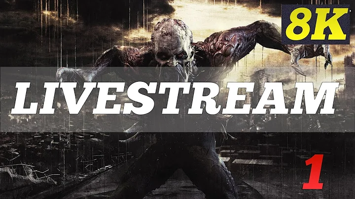 DYING LIGHT THE FOLLOWING 8K ►LIVESTREAM◄ No. 1 | TITAN XP 4 WAY SLI | ThirtyIR