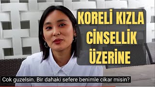 Koreli Kızla Cinsellik, İlişkiler, Aldatma Üzerine Özel Sohbet - English Interview With Korean Girl Koreli Kızla Cinsellik, İlişkiler, Aldatma Üzerine Özel Sohbet - English Interview With Korean Girl