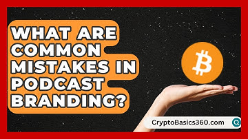 What Are Common Mistakes in Podcast Branding? | Modern Podcaster Hub News