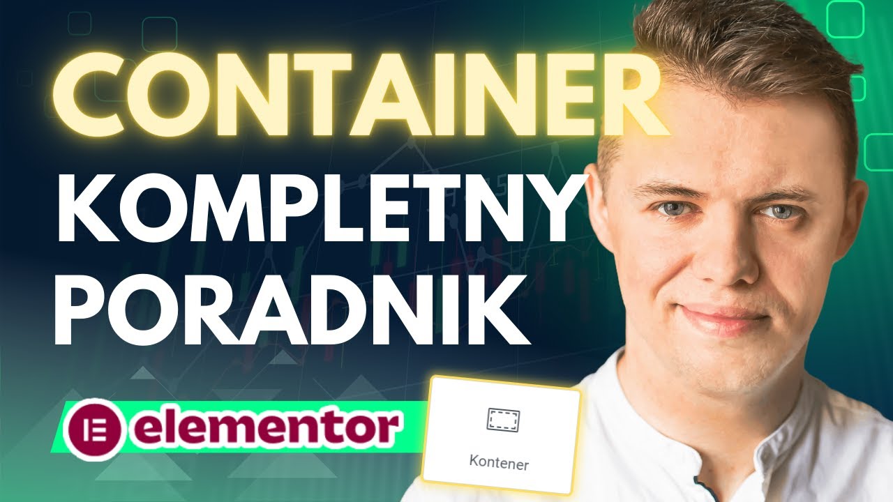 Elementor Container Tutorial PL. Jak Budować Strony w Elementorze na ...