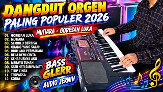 DANGDUT ORGEN TERPOPULER - MUTIARA - GORESAN LUKA - SEMBILU BERBISA COVER DUTA TUNGGAL