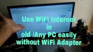 Use WiFi in any Old PC without any WiFi Hardware /Software requirement screenshot 4