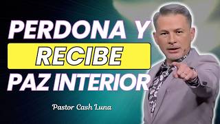 Sanidad Interior: Sana Tu Alma Con Fe Y Perdón | Cash Luna