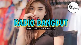 LAGU PESTA ENAK || RADIO DANGDUT || REMIX TERBARU 2023