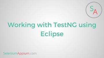 #3 Working with TestNG using Eclipse