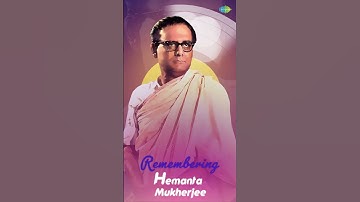 Thumbnail of Remembering Hemanta Mukherjee ✨ #hemantamukherjee #bengalisong #shorts #status #bangla #ytshorts