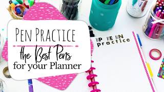 Pen Practice | Best Pens for your Planner