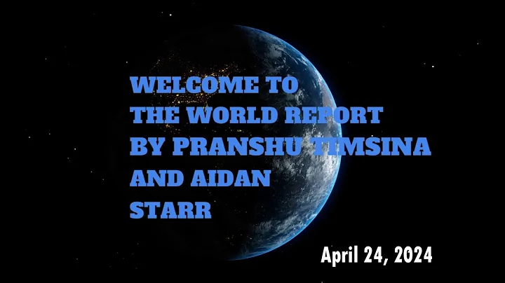 The World Report 4-24-2024