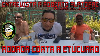 ETÚCUARO Y ENTREVISTA AL ROBERT