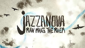 Jazzanova - Rain Makes The River feat. Rachel Sermanni (Official Video)