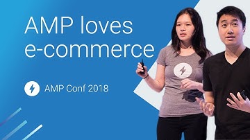 The Definitive Guide to Building an AMP e-commerce Experience (AMP Conf 2018)