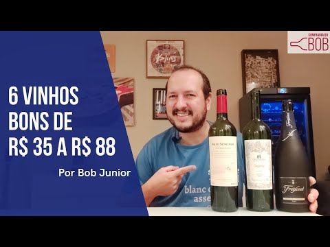 6 vinhos até R$ 88 - Vinho Bom e Barato #14 - Confraria do Bob - Seleção de Março