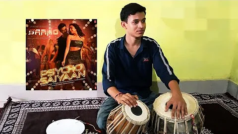 Tabla cover on psycho saiyaan song |Saaho| Prabhas, Shraddha Kapoor|Tanishk Bagchi,Dhvani Bhanushali