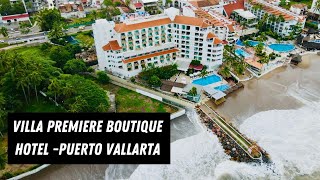 Full Review Of The Villa Premier Boutique Hotel In Puerto Vallarta