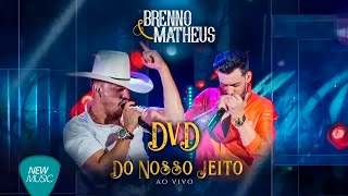 Brenno e Matheus - Do Nosso Jeito (DVD)