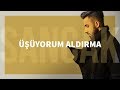 Sancak - Üşüyorum Aldırma