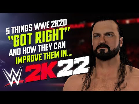 WWE 2K22: 5 Things WWE 2K20 'GOT RIGHT' & How 2K Can Improve Them ✅