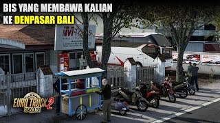 kita Berangkat dari agen bus MTrans Malang - ETS2 Indonesia