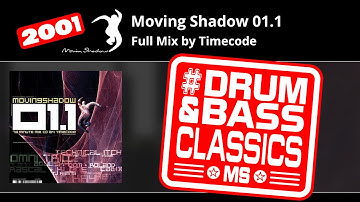 Moving Shadow 01.1 - Full Mix by Timecode - Classic GTA Drum & Bass - MSXFM