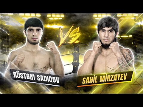 Sahil Mirzayev VS Rüstəm Sadiqov /MFC2 FORSAJ