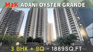 3 BHK + SQ [ 1889sq.ft ] Adani Oyster Grande M2K Sector 102 Gurgaon | Dwarka Expressway