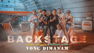Backstage Sargis Avetisyan ft.Spitakci Hayko - Vonc Dimanam