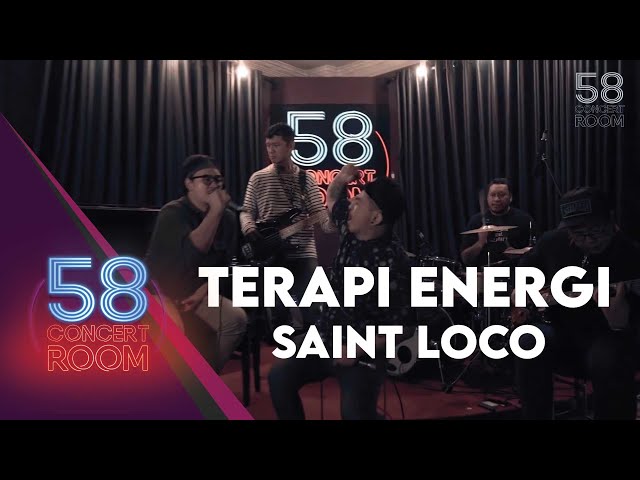 Terapi Energi - Saint Loco (Live at 58 CONCERT ROOM) class=