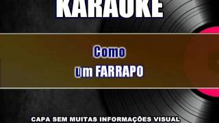 Video thumbnail of "Karaokê Zezo Farrapo Humano"