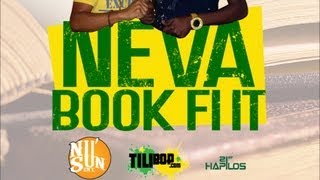 Beenie Man Ft. Tilibop - Neva Book Fi It - Nov 2012
