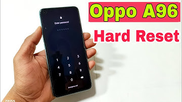 Oppo A96 Hard Reset | Oppo (CPH2333) Pattern Unlock