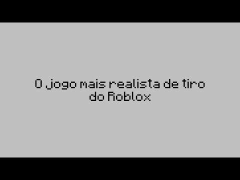 jogo de roblox realista de tiro｜Pesquisa do TikTok