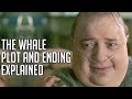 The Whale Explained | Ending + Plot Details | Brendan Fraser image