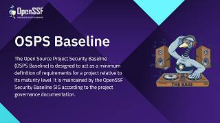 Open Source Project Security Baseline | OpenSSF Project Spotlight