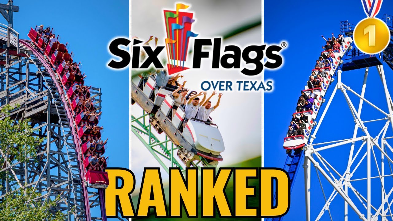 EVERY Roller Coaster at Six Flags Over Texas: RANKED!