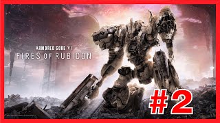 ARMORED CORE 6 Gameplay Walkthrough Part 2 (FULL GAME)