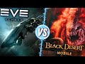 🔥 Black Desert Mobile и EVE Echoes Сравним? 🔥