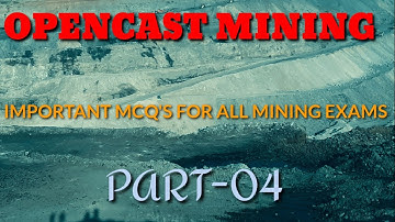 Opencast mining related most important mcq