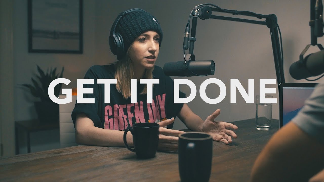 Get It Done Get It Done