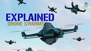 Drone Swarms, Explained