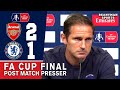 Arsenal 2-1 Chelsea - Frank Lampard - Post Match Press Conference - FA Cup Final