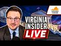 🔴 LIVE: Virginia Insider breaks down the biggest stories rocking the Commonwealth right now!