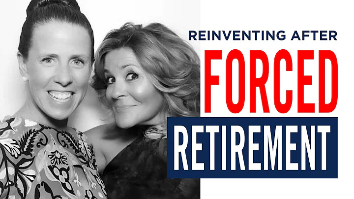 Reinventing after Forced Retirement (with guest Ka...