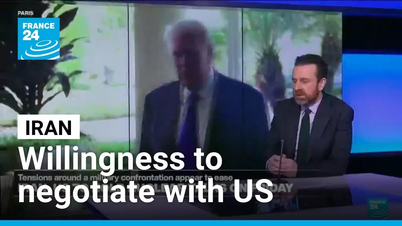 Iran signals willingness to negotiate with US amid regional tensions • FRANCE 24 English