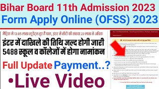 Bihar Board Inter Admission 2023 Bseb11th Admission Online Ofss Payment   Iaiscicom