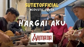 HARGAI AKU | ARMADA (COVER BY SUTETOFFICIAL)
