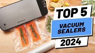 Top 5 BEST Vacuum Sealers in (2024)